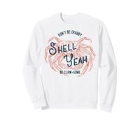 Trendy Apparel Don't Be Crabby Shell Yeah Be Claw-Some Sweatshirt