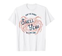 Trendy Apparel Don't Be Crabby Shell Yeah Be Claw-Some T-Shirt