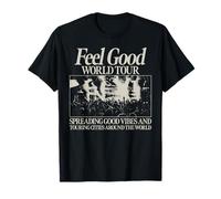 Trendy Apparel Feel Good World Tour Spreading Good Vibes T-Shirt