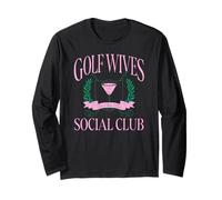 Trendy Apparel Golf Wives Social Club par Then Bar Manche Longue