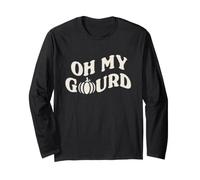 Trendy Apparel Halloween Oh My Gourd Funny Pumpkin Quote Manche Longue