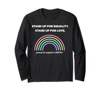 Trendy Apparel Pride Stand Up for Equality Stand Up for Love Manche Longue