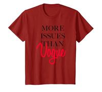 Trendy More Issues Than Vogue T-Shirt, Enfant, Canneberge, 2 Ans