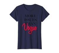 Trendy More Issues Than Vogue T-Shirt, Femme, Bleu Marine, 3XL