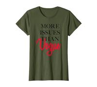 Trendy More Issues Than Vogue T-Shirt, Femme, Olive, XS