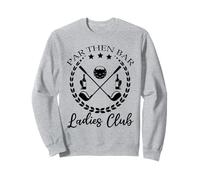 Trendy Par Then Bar Ladies Club Cute Golfeur Sweatshirt