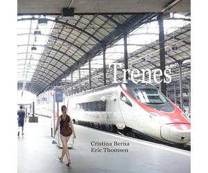 Trenes: Trenes de varios países vistos desde la perspectiva de un niño pequeño.