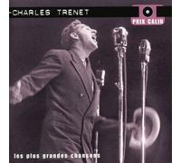 Trenet : Les Plus grandes chansons