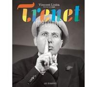 Trenet méconnu Vincent Lisita (Auteur)