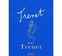 Trenet par Trenet - Pierre Saka - Editions N.1 - broché - Livre