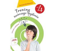 Trening Twórczego Myœlenia Czêœæ 4 Danuta Klimkiewicz (Buch auf Polnisch)