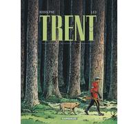 Trent - Intégrales - Tome 1 - Trent - Intégrale tome 1 Intégrale Tome 1 volumes 1 à 3 - Léo - Dargaud - cartonné - Bande dessinée