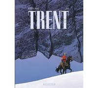 Trent - Intégrales - Tome 2 - Trent - Intégrale tome 2 Intégrale Tome 2 volumes 4 à 6 - Léo - Dargaud - cartonné - Bande dessinée