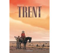 Trent - Intégrales - Tome 3 - Trent - Intégrale tome 3 Intégrale Tome 3 volumes 7 à 9 - Léo - Dargaud - cartonné - Bande dessinée
