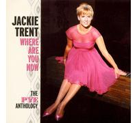 Trent, Jackie - Where are You Now