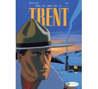 Trent - volume 3 When the lamps are lit - Léo - Cinebook - broché - Bande dessinée