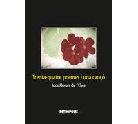 Trenta-quatre poemes i una cançó: Jocs Florals de l’Ebre