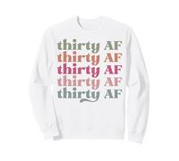 Trente AF Hommes Femmes Adjectifs préférés Mots drôles impertinents Sweatshirt