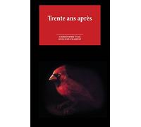 Trente ans après
