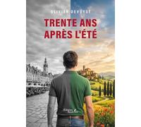 Trente ans après l'été