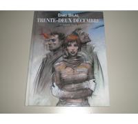TRENTE-DEUX DECEMBRE de ENKI BILAL EN EO de 2003
