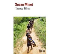 Trente filles - Susan Minot - Gallimard - Poche - Roman