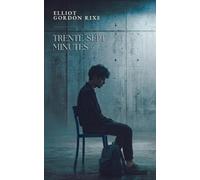 Trente-sept minutes