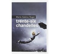 Trente-six chandelles