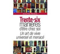 Pezeu-Massabuau – Trente-six manières d'être chez soi – Un art de vivre universel et menacé – Broché
