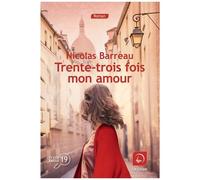 Trente-Trois Fois Mon Amour