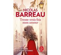Trente-trois fois mon amour - Nicolas Barreau - Lgf - Poche - Roman