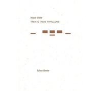 Trente-trois papillons