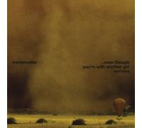 Trentemøller - Even Though You'Re With Another Girl [Vinyl Maxi-Single]