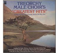 Treorchy Male Choir - Greatest Hits
