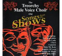Treorchy Male Voice Choir - Sing the Shows