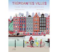Trépidantes villes pour petits explorateurs