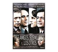Tres Amigos, Sus Mujeres Y... Los Otros (Vincent, François, Paul Et... Les Autres)