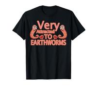 Très attiré par Les vers de Terre T-Shirt