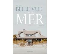 Très belle vue sur la mer