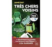 Jamie Day – Très chers voisins – Roman – Poche – Harper Collins Publishers