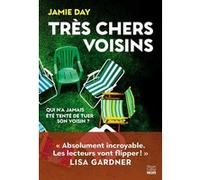 Très chers voisins Jamie Day (Auteur)