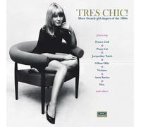 Tres Chic! More French Girl Singers Of The 1960s