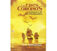 Tres coronas. El puente de los moribundos