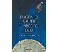 Tres Cuentos Eco, Umberto (Auteur)