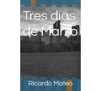 Tres días de Marzo