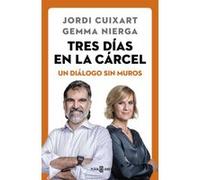 Tres Días En La Cárcel - [Livre en VO] Cuixart, Jordi, Nierga, Gemma (Auteur)