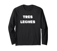 Tres Leches Dessert Lover Funny Latin Bakery Design Manche Longue