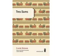 Tres Llums [Livre en VO] Keegan, Claire (Auteur)