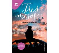 Tres mesos (Mesos amb tu 3)
