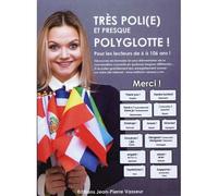 Très poli(e) et presque polyglotte ! - Jean-Pierre Vasseur - Vasseur - broché - Dictionnaire et encyclopédie